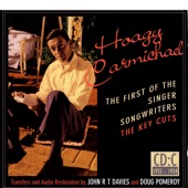 Hoagy Carmichael - Sing It Way Down Low