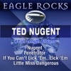 Nugent / Penetrator / If You Can't Lick 'Em / Little Miss Dangerous, 2009