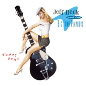 Jeff Beck & The Big Town Playboys - Who Slapped John? (Album Version)