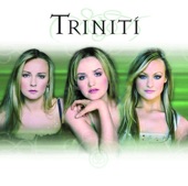 Triniti - Brighid's Kiss