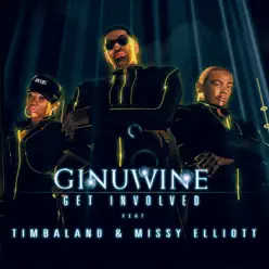 Get Involved (feat. Timbaland & Missy Elliott) - EP - Ginuwine