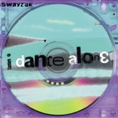 Swayzak - I Dance Alone