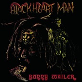 Blackheart Man -- Bunny Wailer