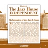 The Jazz House Independent Vol. 4