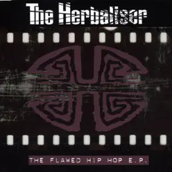 The Flawed Hip Hop - EP - The Herbaliser The Flawed Hip Hop - EP - The Herbaliser