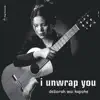 Stream & download I Unwrap You