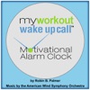Robin B Palmer - My Workout Wake Up Call, Tr6, Month2