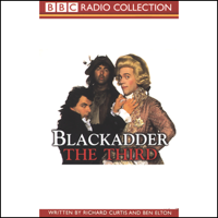 Richard Curtis & Ben Elton - Blackadder the Third (Original Staging Fiction) artwork