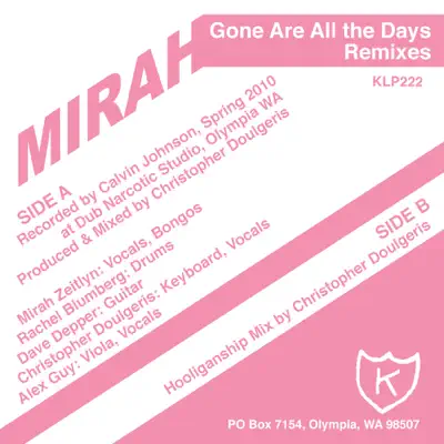 Gone Are All the Days (Remixes) - EP - Mirah Gone Are All the Days (Remixes) - EP - Mirah