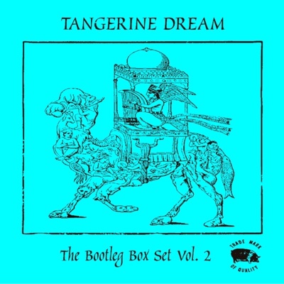The Bootleg Box Set, Vol. 2 - Tangerine Dream