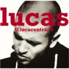 Lucas - Lucas With the Lid Off