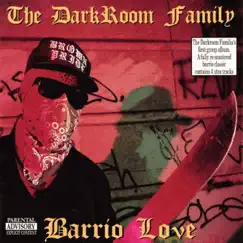 Barrio Love by DarkRoom Familia album reviews, ratings, credits