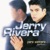 Jerry Rivera-La Oportunidad