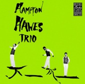 Hampton Hawes Trio - I Got Rhythm