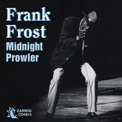 Midnight Prowler by Frank Frost album reviews, ratings, credits