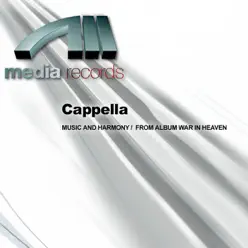 Music and Harmony / From Album War In Heaven - Cappella