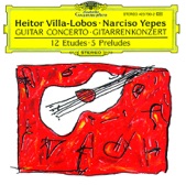 Narciso Yepes - Villa-Lobos: 12 Etudes for Guitar - Etude No.1 in E minor (Allegro non troppo)