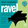 Masterworks Heritage: Ravel - Complete Solo Piano Music album lyrics, reviews, download