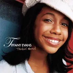 Thinkin' About - Single by Tiffany Evans album reviews, ratings, credits