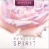 Meritage Relaxation: Revived Spirit