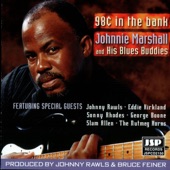 Johnnie Marshall - When You Want the Blues