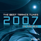 The Best Trance Tunes 2007 - In The Mix (Part 1) artwork