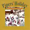 Pipers' Holiday album lyrics, reviews, download