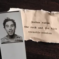 The Rock and the Tide (Acoustic Session) - EP - Joshua Radin