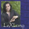 LeXLang album lyrics, reviews, download