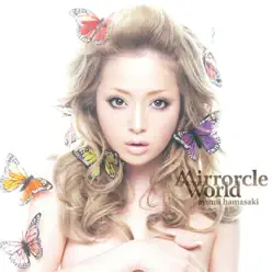 Mirrorcle World - EP - Ayumi Hamasaki