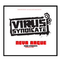 Virus Syndicate - Neva Argue Virus Syndicate - Neva Argue