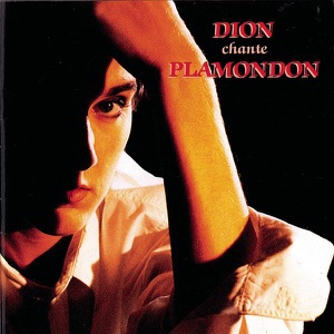 Dion chante Plamondon