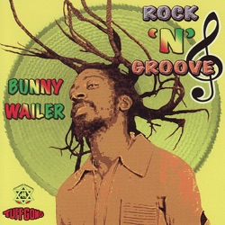 Bunny Wailer - Cool Runnings