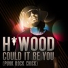 Could It Be You (Punk Rock Chick) - Single