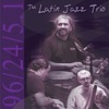 The Latin Jazz Trio