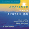 Awakened Mind System 2.0 - Dr. Jeffrey Thompson