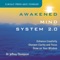 Awakened Mind System, Part 1 - Dr. Jeffrey Thompson lyrics