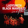 Ladysmith Black Mambazo: Live at Montreux 1987/1989/2000