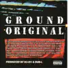 Ground Original album lyrics, reviews, download