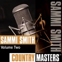 Country Masters: Sammi Smith, Vol. 2 - Sammi Smith