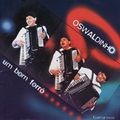 Oswaldinho Do Acordeon - Abertura