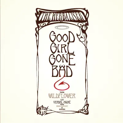 Good Girl Gone Bad - EP - The Herbaliser