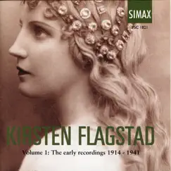 Kirsten Flagstad, Vol. 1: The Early Recordings 1914-1941 by Kirsten Flagstad album reviews, ratings, credits