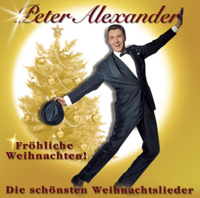Peter Alexander - Fröhliche Weihnachten - Die schönsten Weihnachtslieder artwork