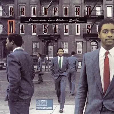 Scenes In the City - Branford Marsalis