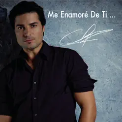 Me Enamoré de Ti - Single - Chayanne