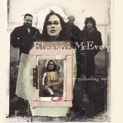 What's Following Me? - Eleanor McEvoy