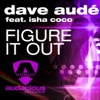 Figure It Out (Remixes) [feat. Isha Coco]