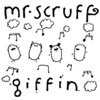 Mr. Scruff - Giffin