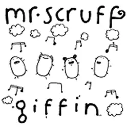 Giffin - EP - Mr. Scruff Giffin - EP - Mr. Scruff